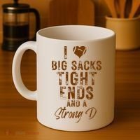 I Love Big Sacks Tight Ends A Strong D Funny Coffee Mug thumb 4