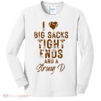 I Love Big Sacks Tight Ends A Strong D Funny Kids Long Sleeve Shirt thumb 0