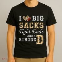 I Love Big Sacks Tight Ends And Strong D Heart Football T-Shirt thumb 3