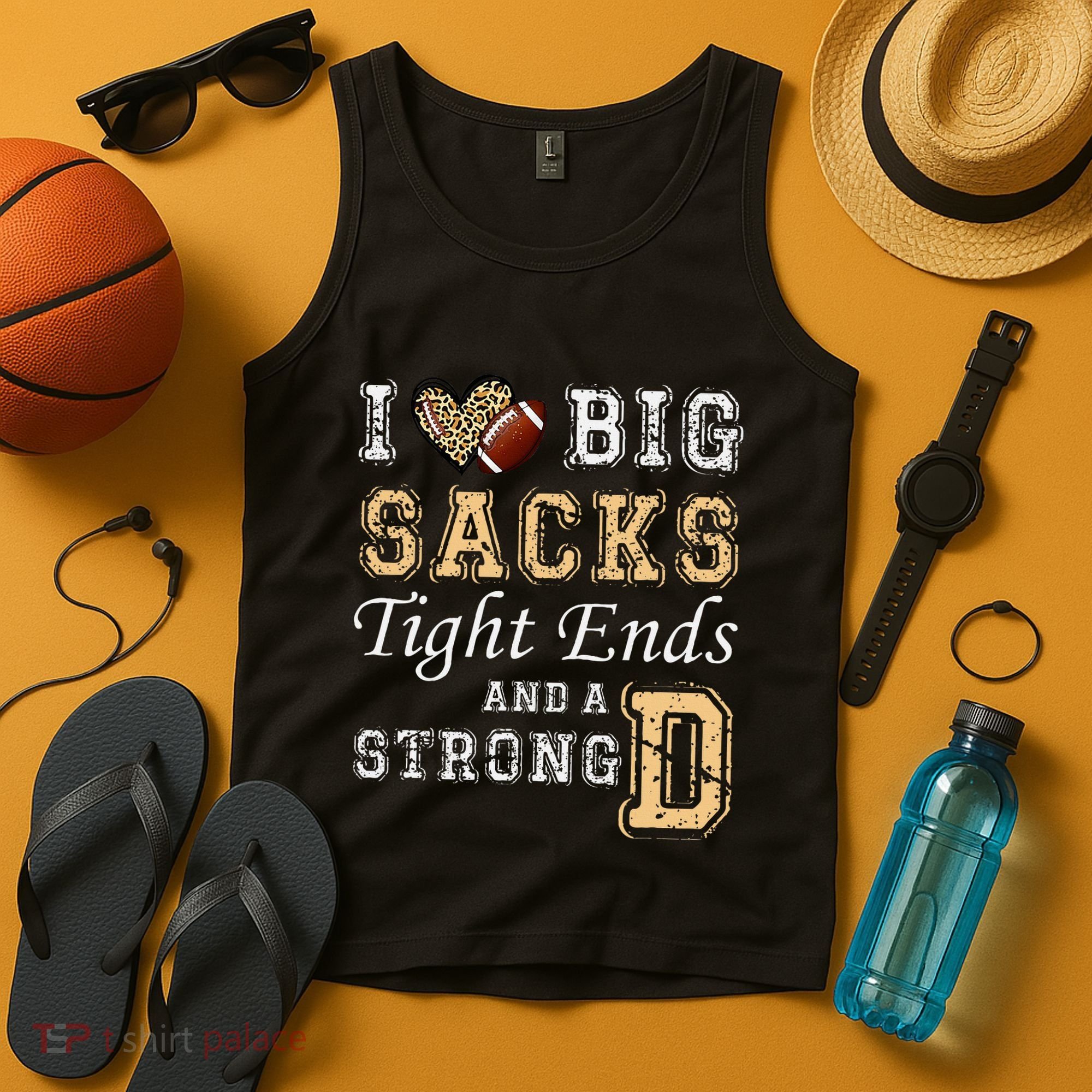 I Love Big Sacks Tight Ends And Strong D Heart Football Tank Top