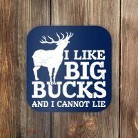 I Like Big Bucks And I Cannot Lie Deer Hunting Coaster thumb 0