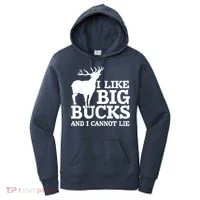 I Like Big Bucks And I Cannot Lie Deer Hunting Women's Hoodie thumb 0