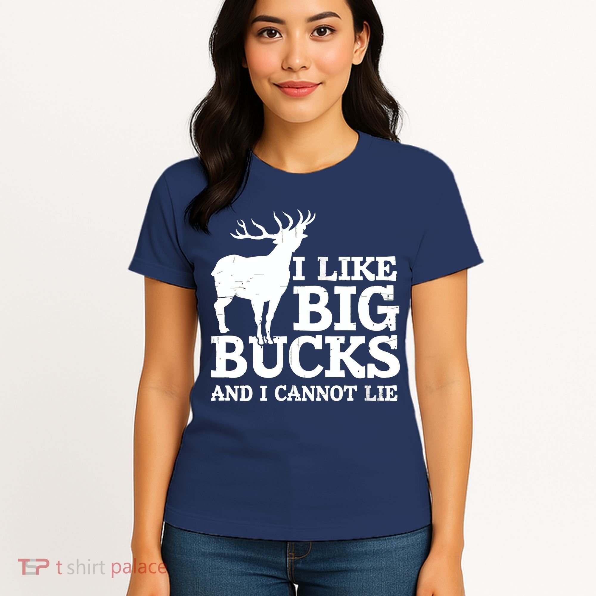 I Like Big Bucks And I Cannot Lie Deer Hunting Women's T-Shirt