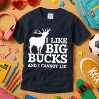 I Like Big Bucks And I Cannot Lie Deer Hunting Kids T-Shirt thumb 3