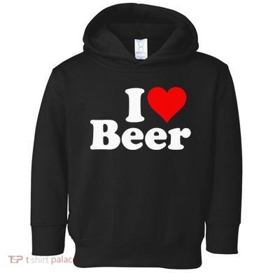 I Love Beer I Heart Beer Toddler Hoodie