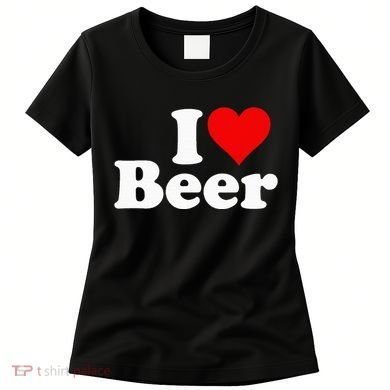 I Love Beer I Heart Beer Women's T-Shirt