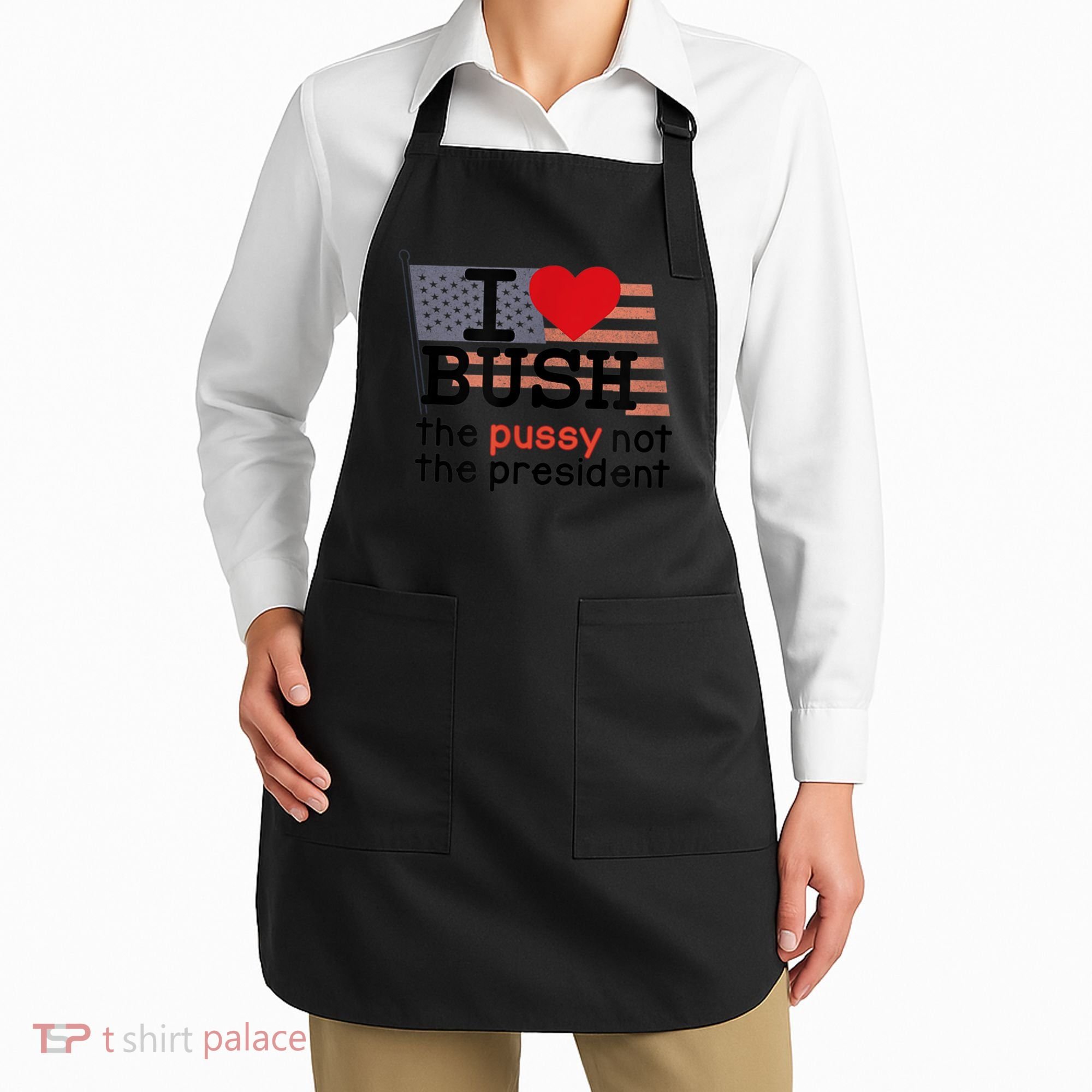 I LOVE BUSH Apron