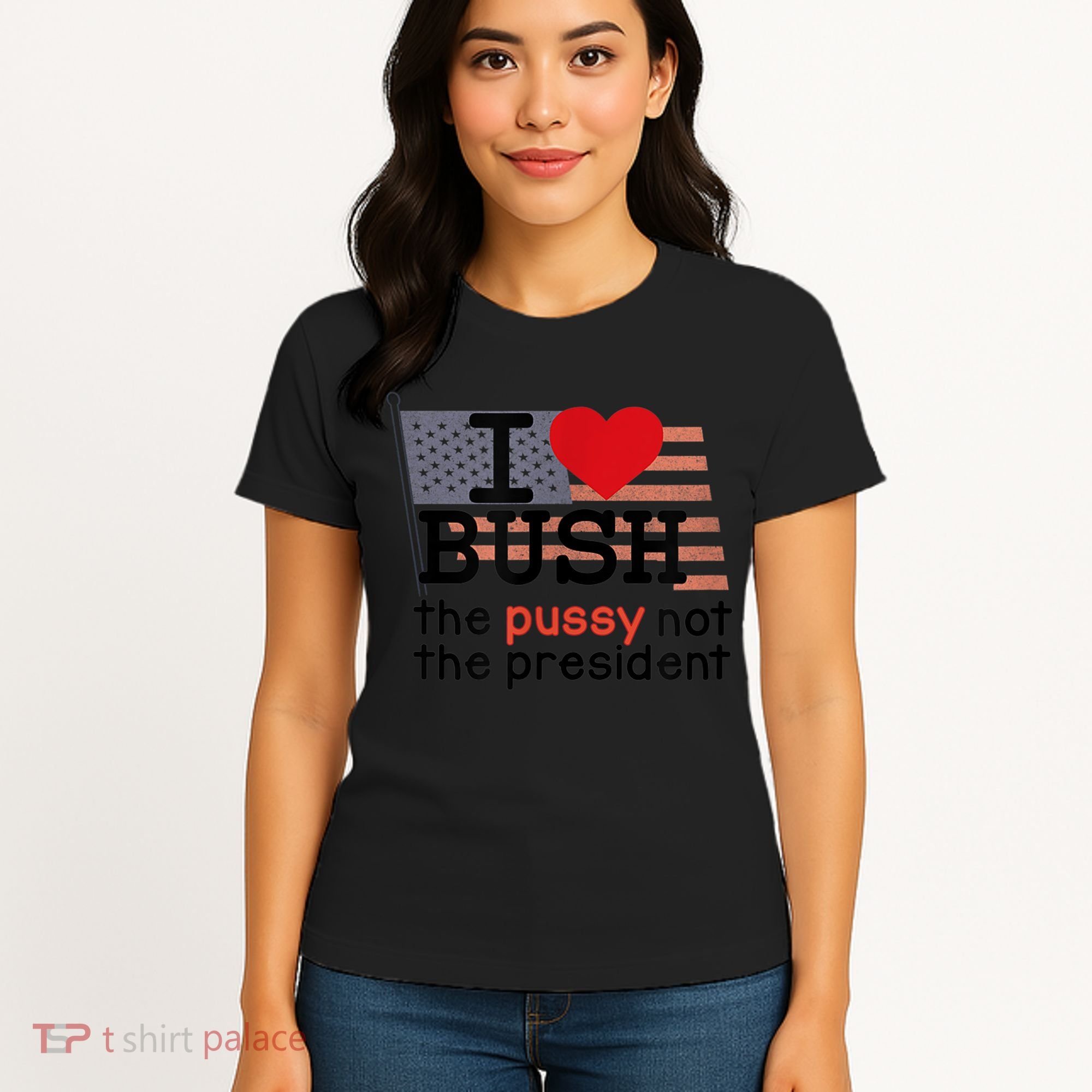 I LOVE BUSH Women's T-Shirt