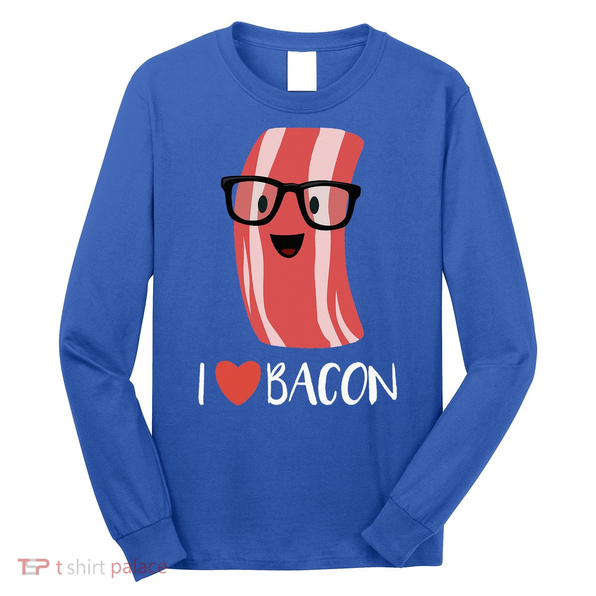 I Love Bacon Geeky Glasses Long Sleeve Shirt