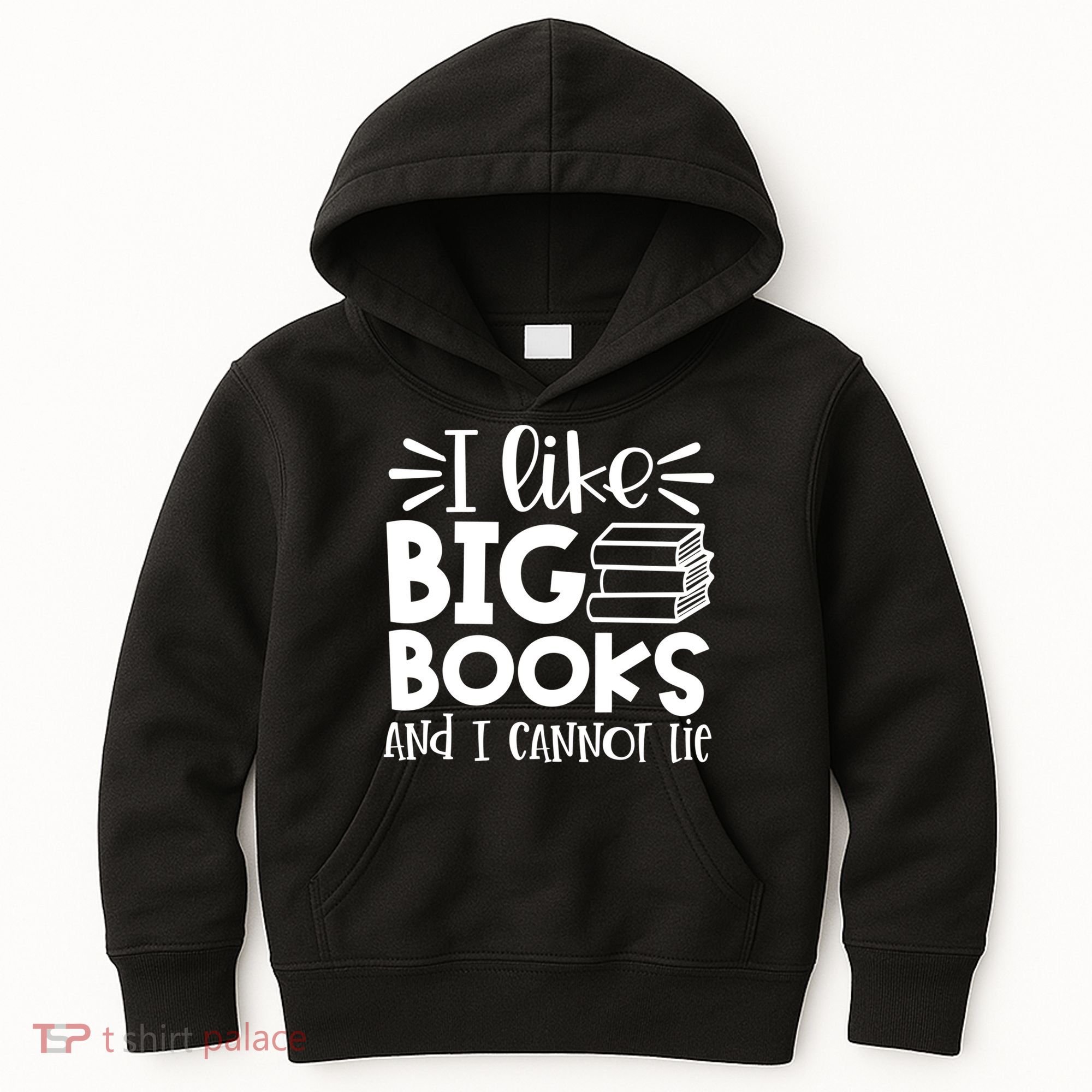 I Like Big Books And I Cannot Lie Book Nerd School Librarian Gift Kids Hoodie