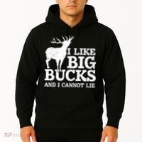 I Like Big Bucks And I Cannot Lie Deer Hunting Hoodie thumb 2