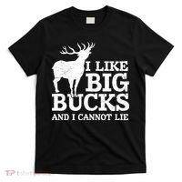I Like Big Bucks And I Cannot Lie Deer Hunting T-Shirt thumb 0