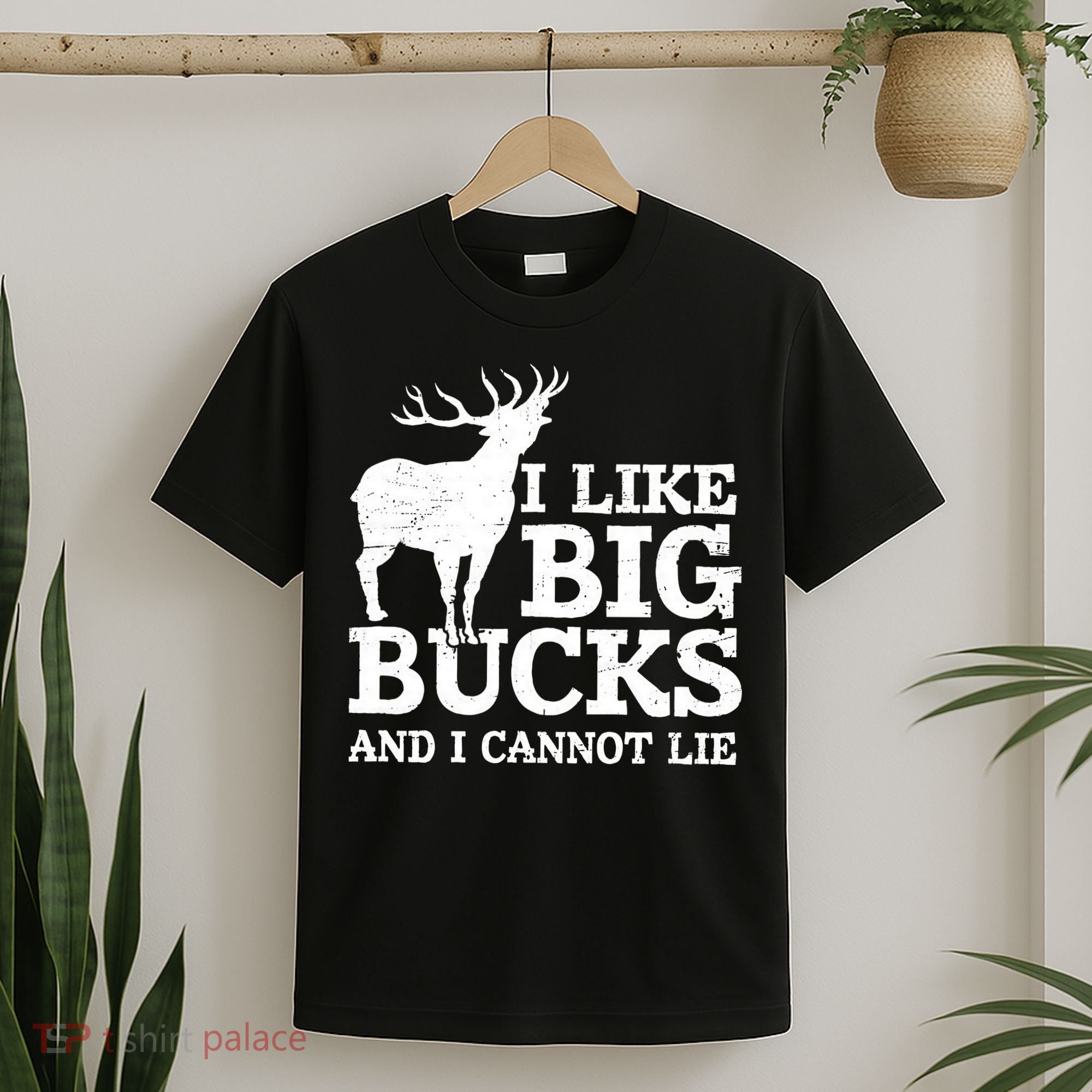 I Like Big Bucks And I Cannot Lie Deer Hunting T-Shirt