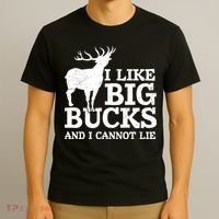 I Like Big Bucks And I Cannot Lie Deer Hunting T-Shirt thumb 3