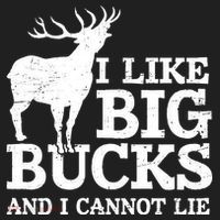 I Like Big Bucks And I Cannot Lie Deer Hunting Hat thumb 2