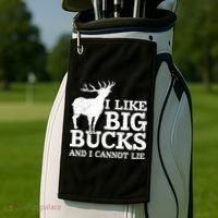 I Like Big Bucks And I Cannot Lie Deer Hunting Golf Towel thumb 2