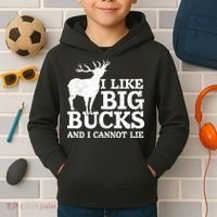 I Like Big Bucks And I Cannot Lie Deer Hunting Kids Hoodie thumb 2