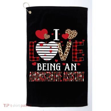 I Love Being An Administrative Assistant Red Plaid Gift Golf Towel