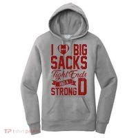 I Love Big Sacks Tight End And A Strong D Funny Sport Women's Hoodie thumb 0