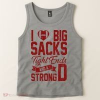 I Love Big Sacks Tight End And A Strong D Funny Sport Tank Top thumb 2