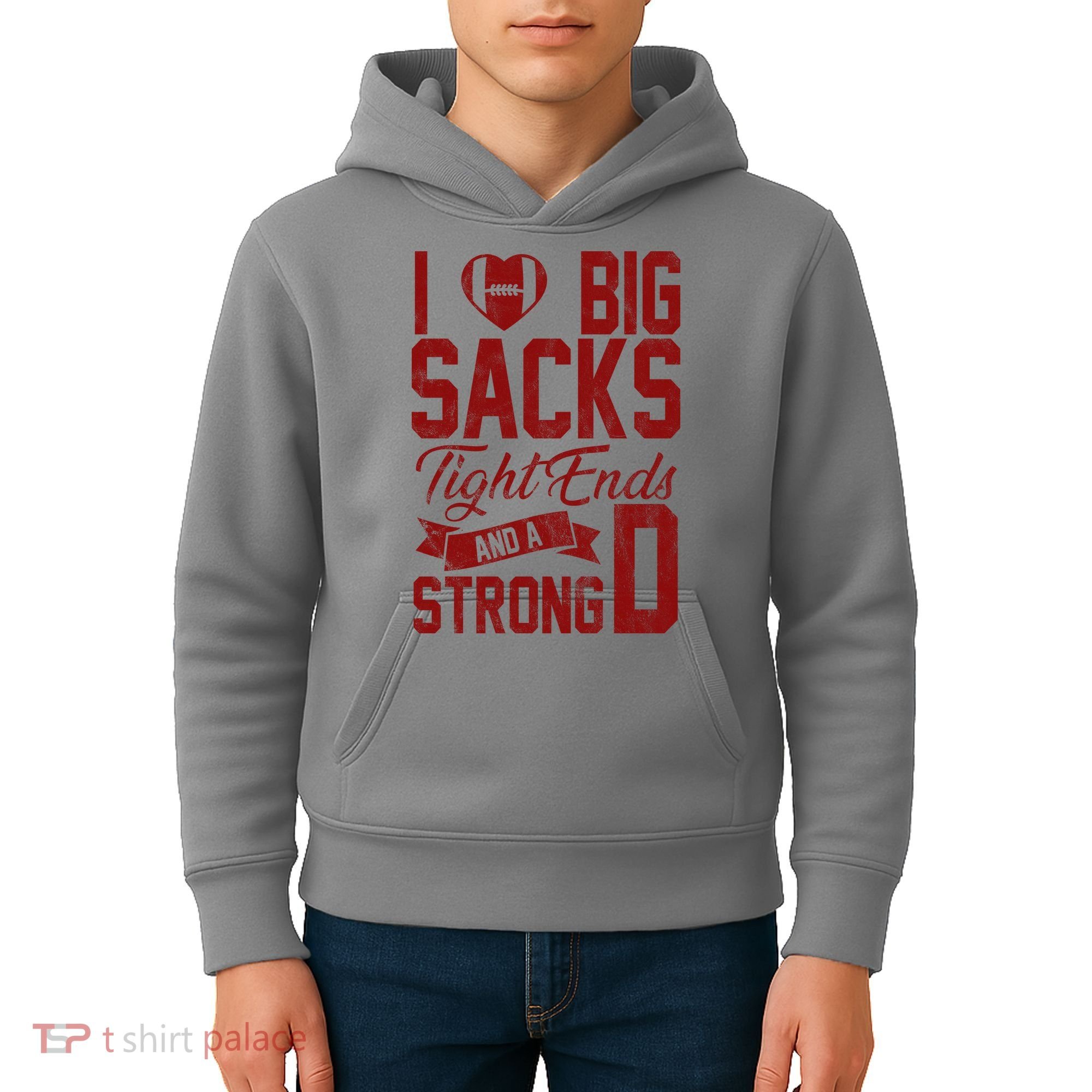 I Love Big Sacks Tight End And A Strong D Funny Sport Kids Hoodie