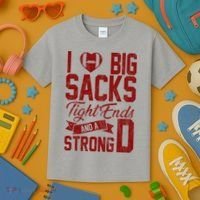 I Love Big Sacks Tight End And A Strong D Funny Sport Kids T-Shirt thumb 3