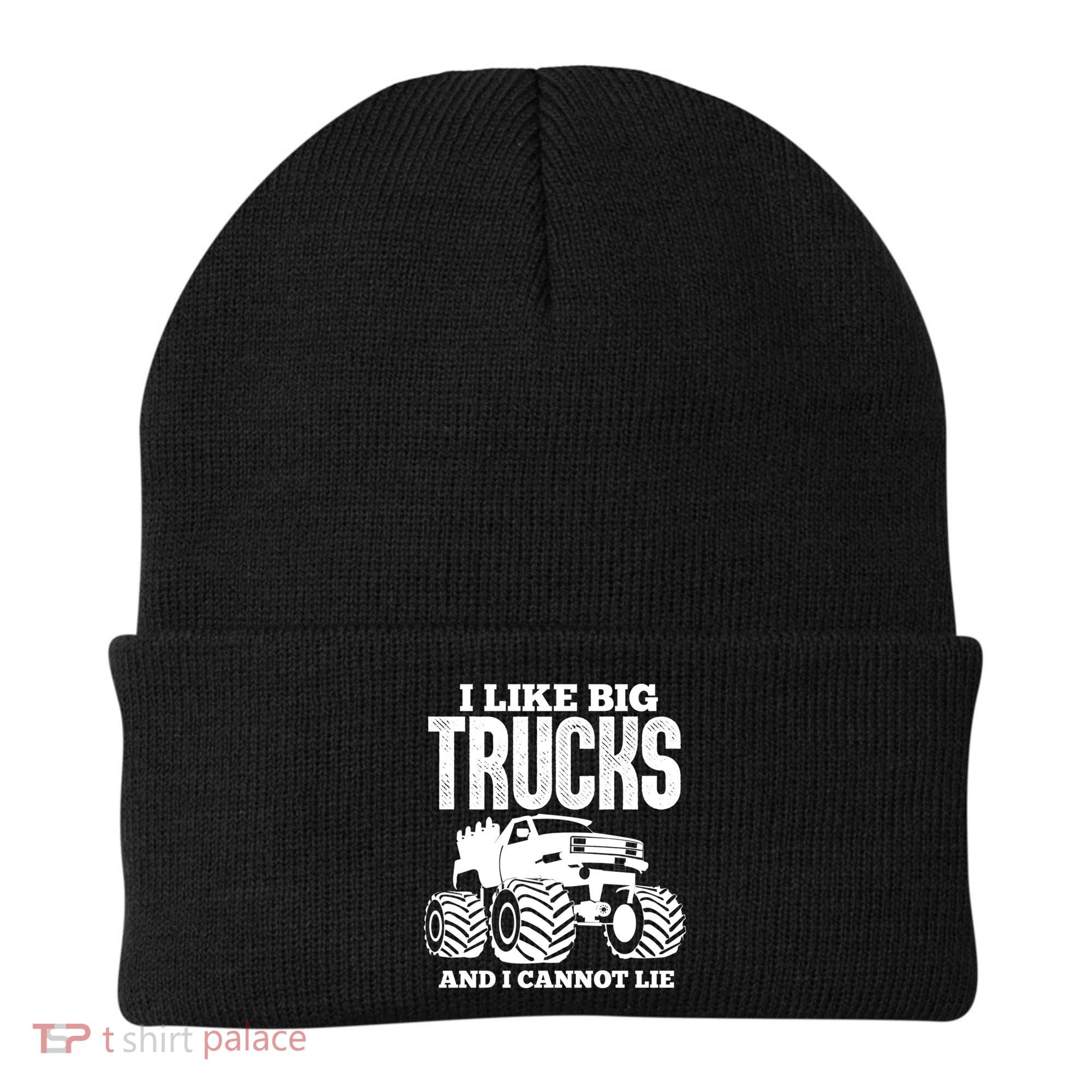 I Like Big Trucks And I Cannot Lie Funny Monster Truck Great Gift Beanie