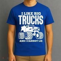 I Like Big Trucks And I Cannot Lie Funny Monster Truck Great Gift T-Shirt thumb 3