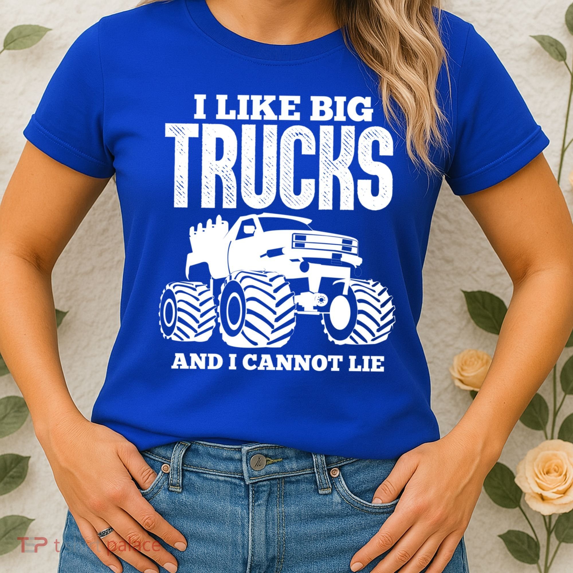 I Like Big Trucks And I Cannot Lie Funny Monster Truck Great Gift Women's T-Shirt