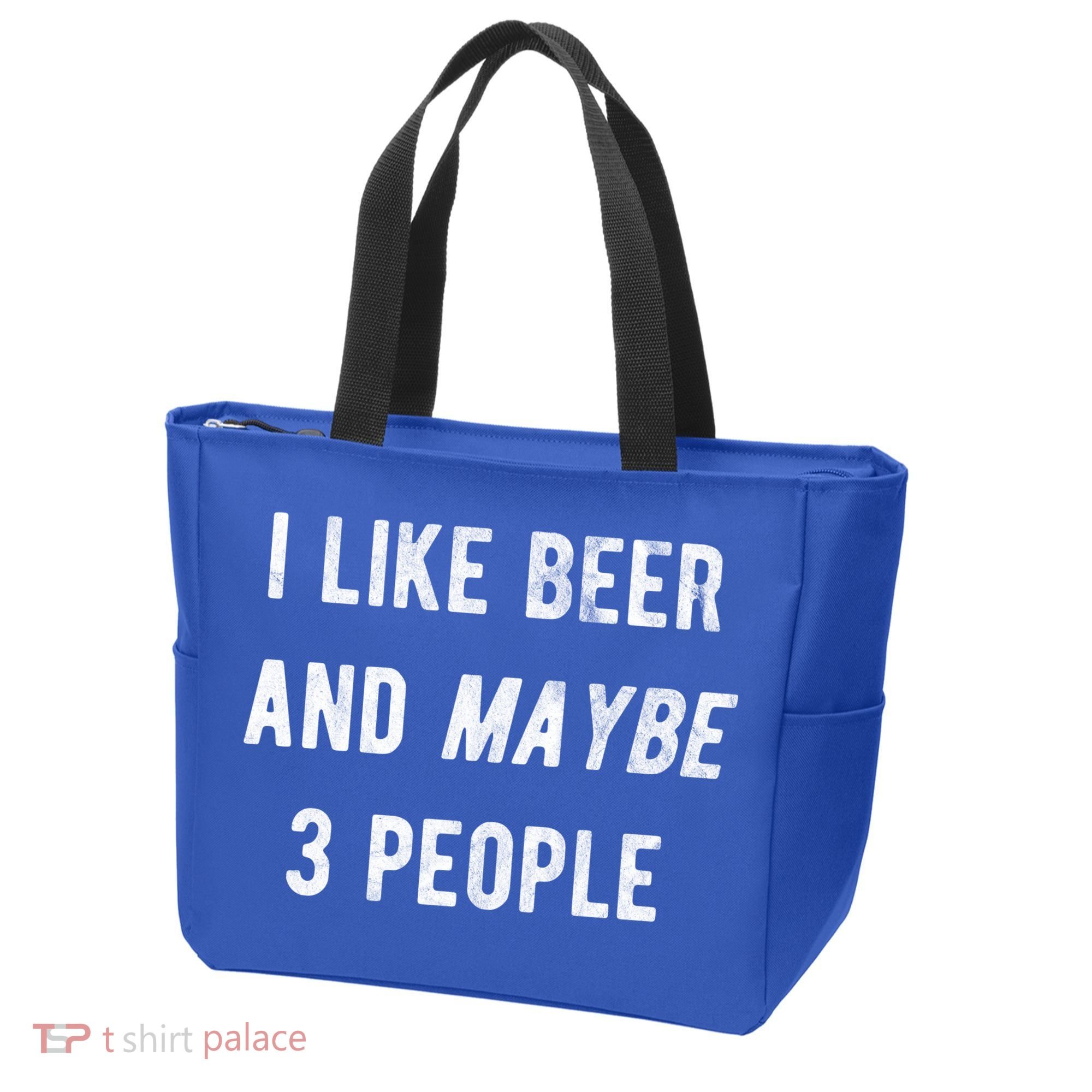 I Like Beer And Maybe 3 People Tote Bag