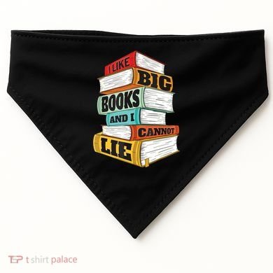 I Like Big Books And I Cannot Lie Librarian Book Reader USA-Made Doggie Bandana