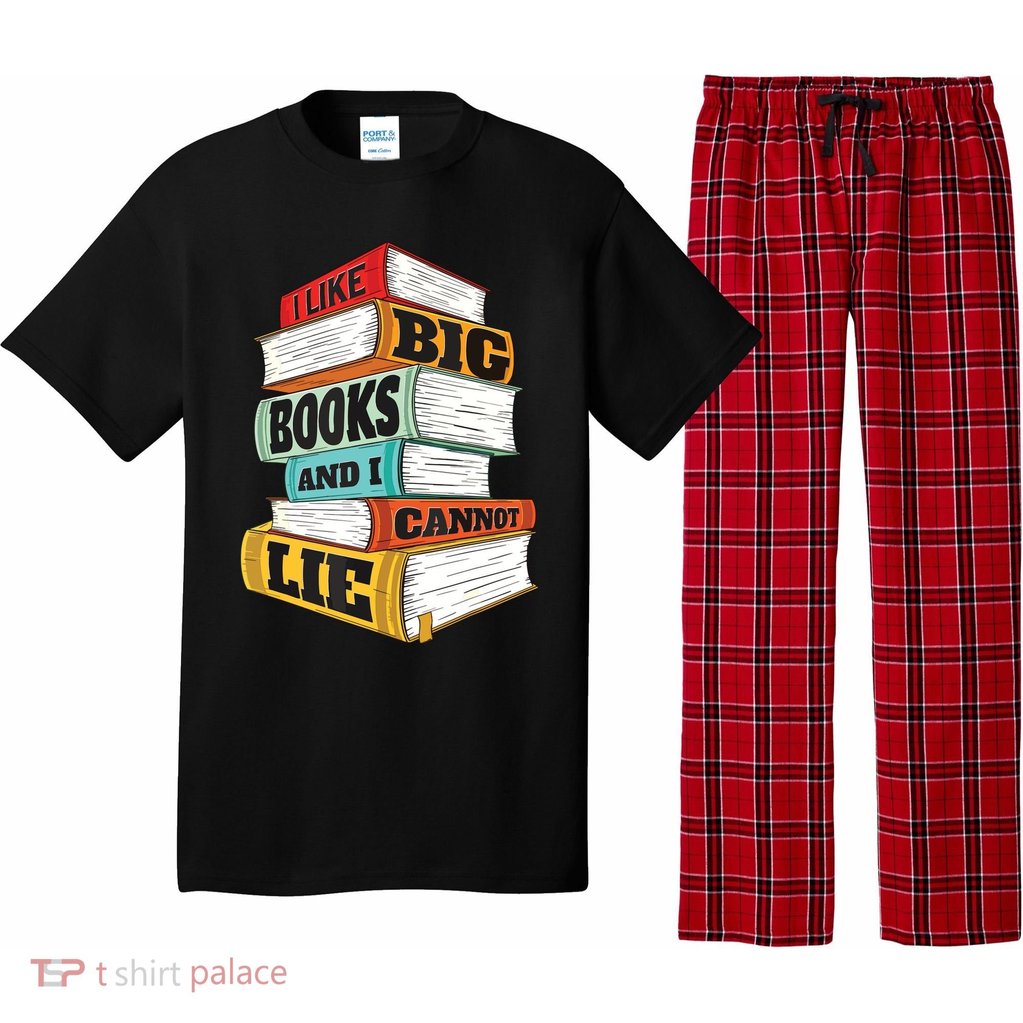 I Like Big Books And I Cannot Lie Librarian Book Reader Pajama Set