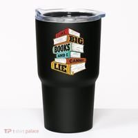 I Like Big Books And I Cannot Lie Librarian Book Reader Tumbler thumb 0