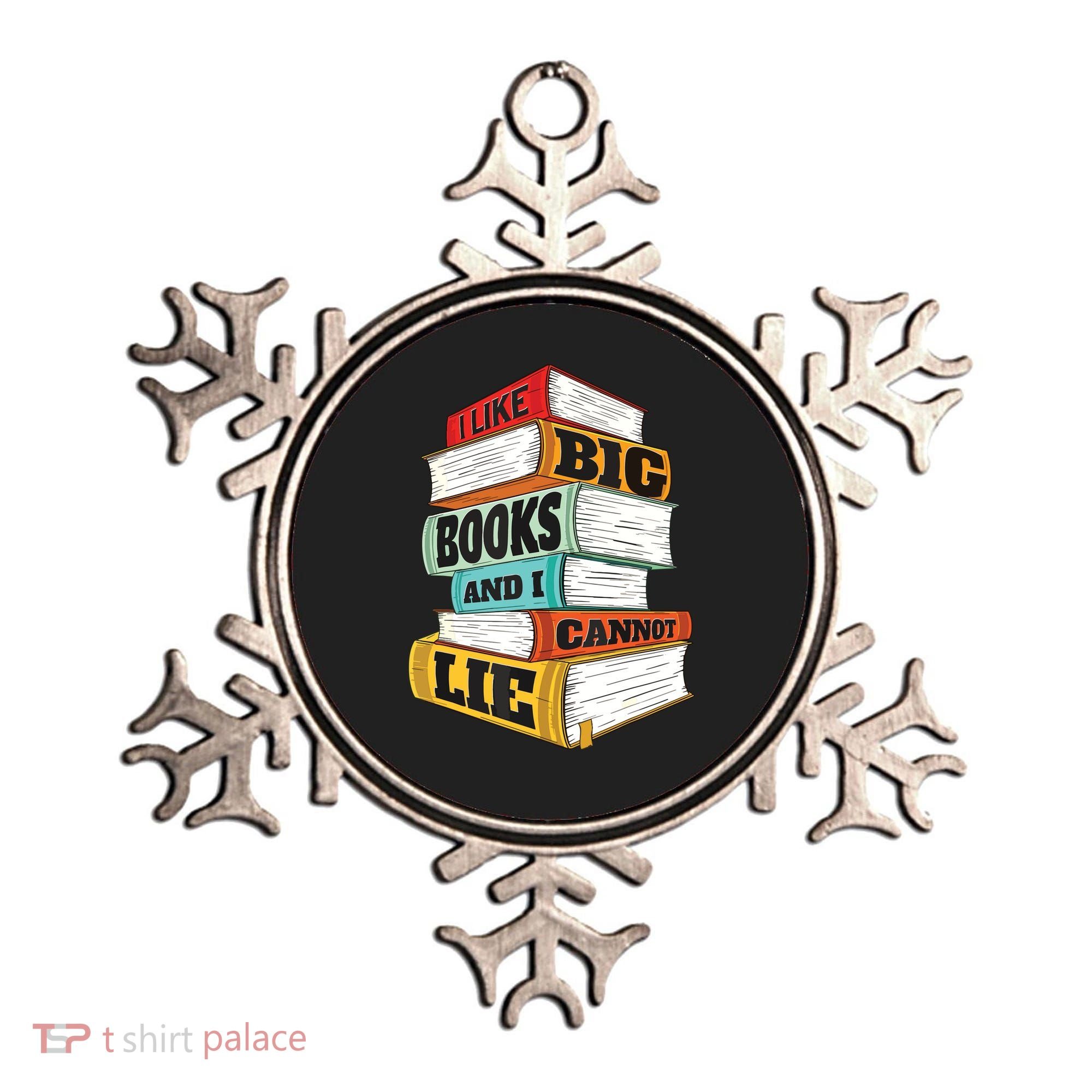I Like Big Books And I Cannot Lie Librarian Book Reader Ornament