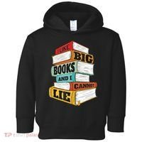 I Like Big Books And I Cannot Lie Librarian Book Reader Toddler Hoodie thumb 0