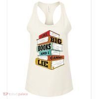 I Like Big Books And I Cannot Lie Librarian Book Reader Women's Tank Top thumb 0