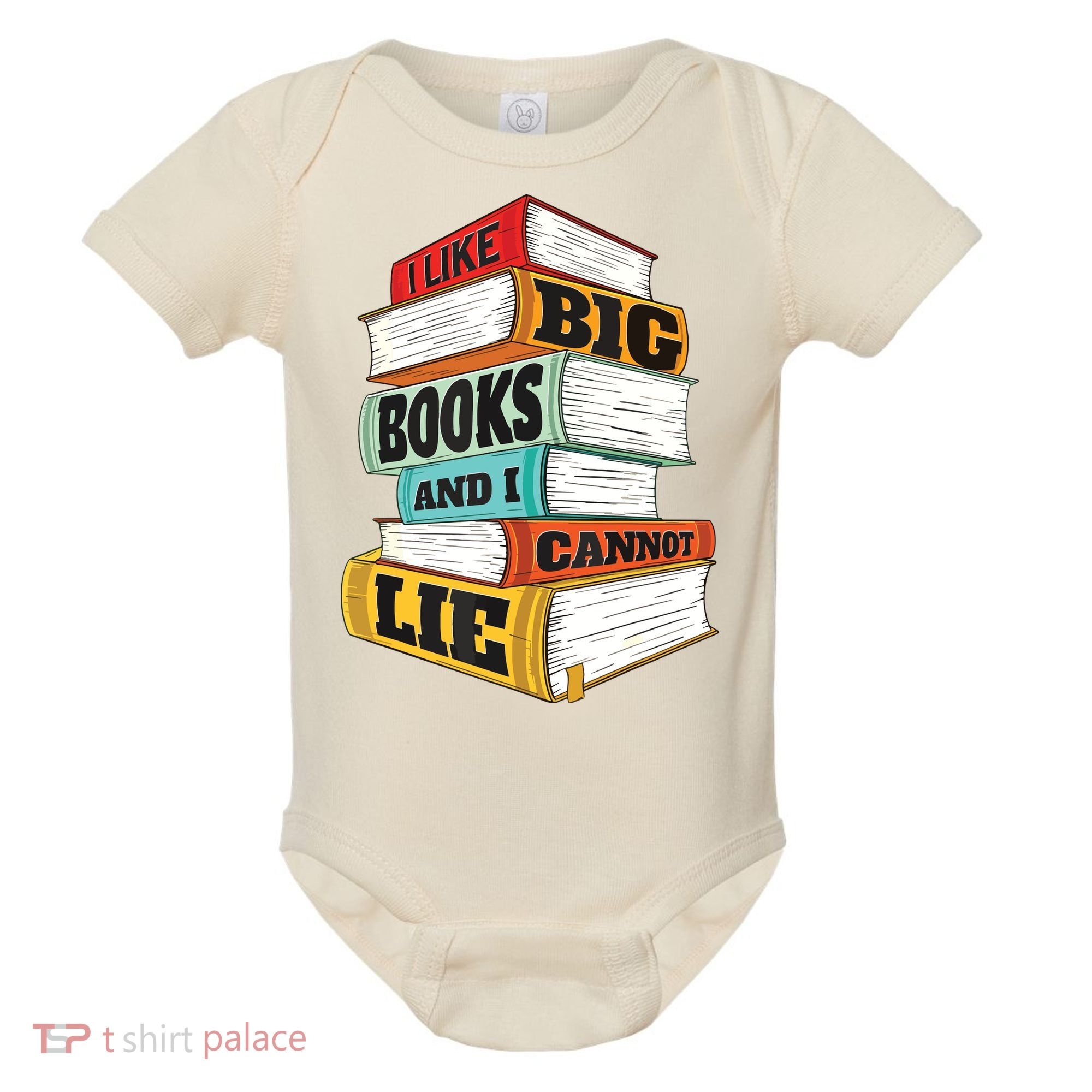 I Like Big Books And I Cannot Lie Librarian Book Reader Baby Bodysuit