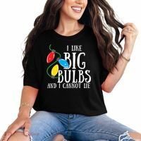 I Like Big Bulbs And I Cannot Lie Funny Christmas Gift Comfort Colors T-Shirt thumb 0