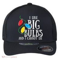 I Like Big Bulbs And I Cannot Lie Funny Christmas Gift Flexfit Unipanel Trucker Cap thumb 0