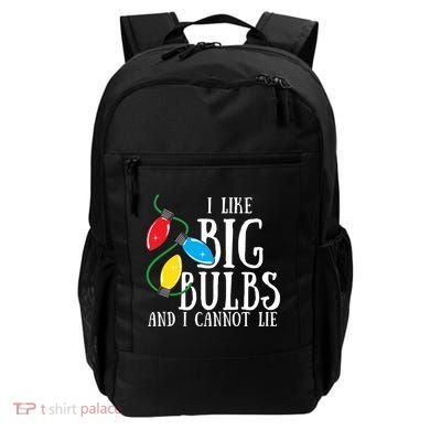 I Like Big Bulbs And I Cannot Lie Funny Christmas Gift Backpack