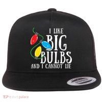 I Like Big Bulbs And I Cannot Lie Funny Christmas Gift Flat Bill Trucker Hat thumb 0