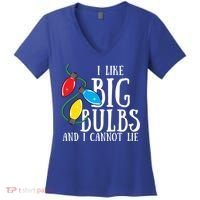 I Like Big Bulbs And I Cannot Lie Funny Christmas Gift Women's V-Neck T-Shirt thumb 0