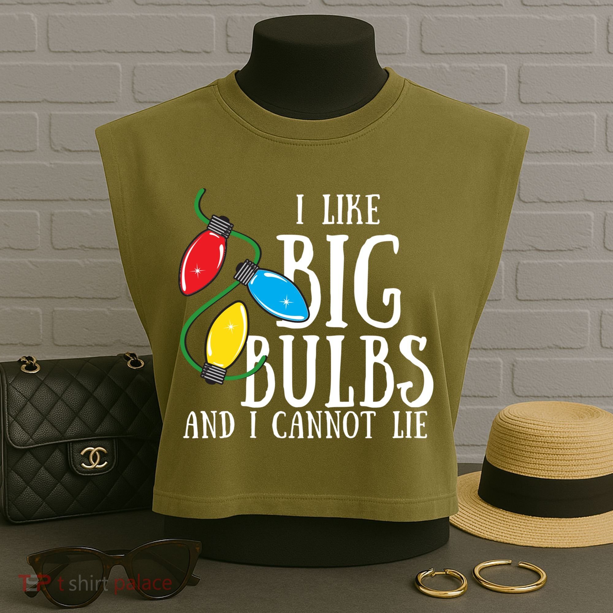 I Like Big Bulbs And I Cannot Lie Funny Christmas Gift Garment-Dyed Women's Muscle Tee