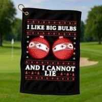 I Like Big Bulbs And I Cannot Lie Ugly Christmas Sweater Gift Golf Towel thumb 1