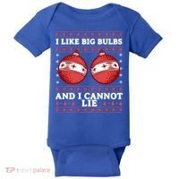 I Like Big Bulbs And I Cannot Lie Ugly Christmas Sweater Gift Baby Bodysuit thumb 0
