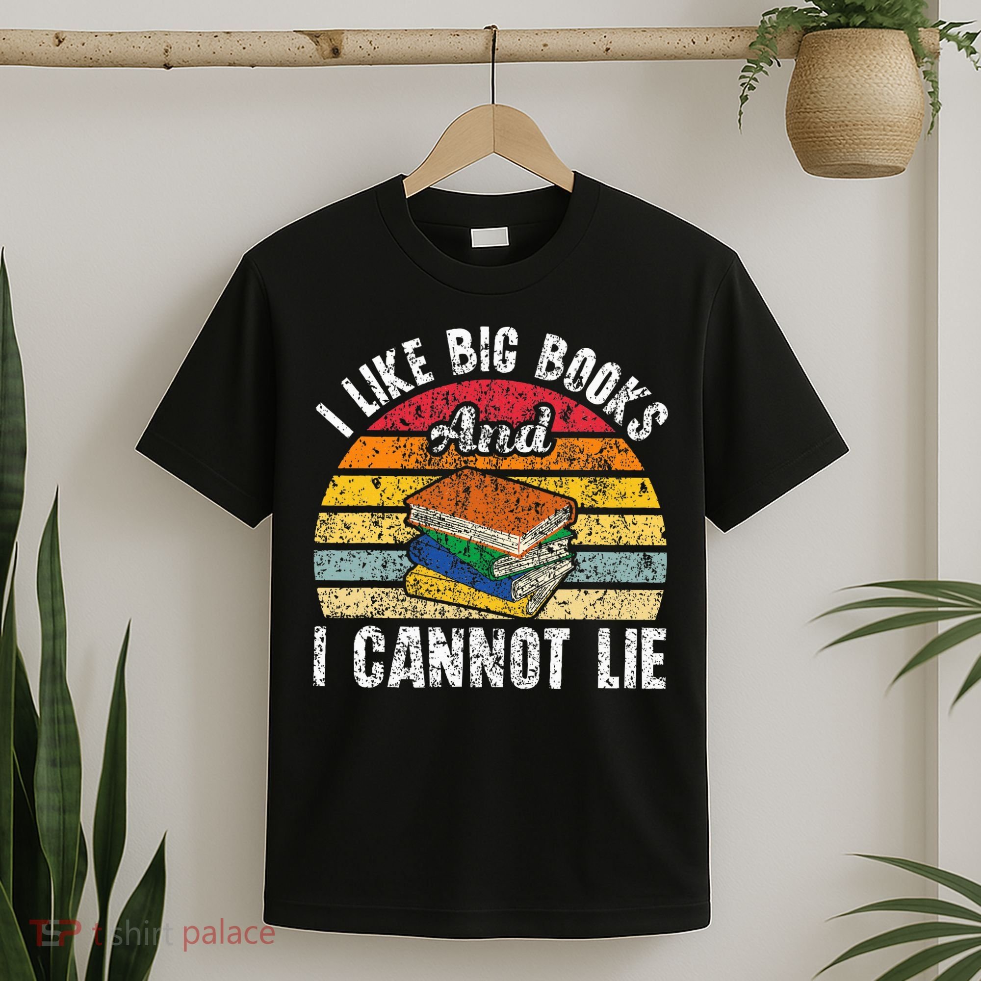 I Like Big Books And I Cannot Lie Bookworm Reading Teacher T-Shirt
