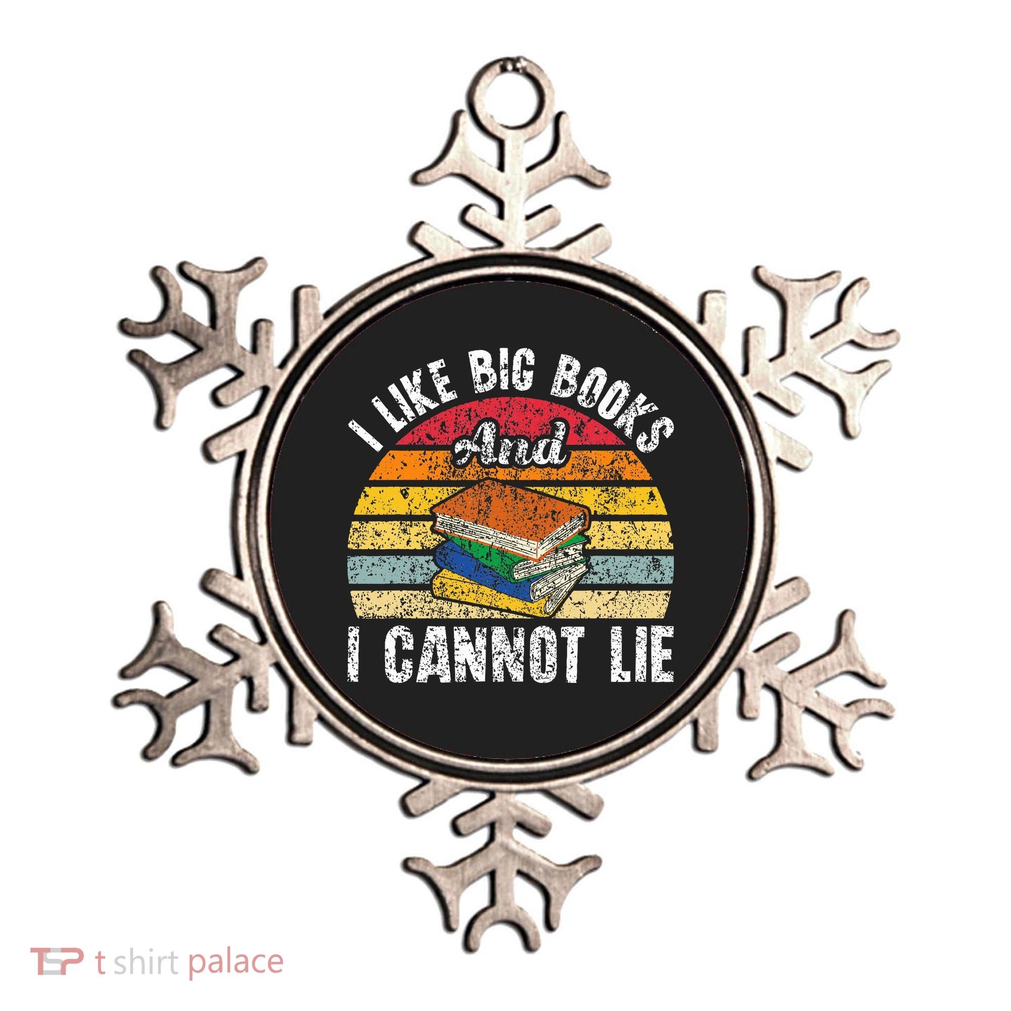 I Like Big Books And I Cannot Lie Bookworm Reading Teacher Ornament