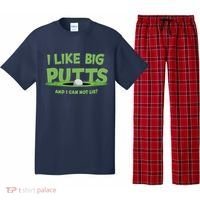 I Like Big Putts And I Cannot Lie Funny Golf Golfer Pajama Set thumb 0