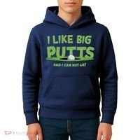 I Like Big Putts And I Cannot Lie Funny Golf Golfer Kids Hoodie thumb 4