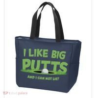 I Like Big Putts And I Cannot Lie Funny Golf Golfer Tote Bag thumb 3